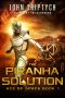 [Ace of Space 01] • The Piranha Solution